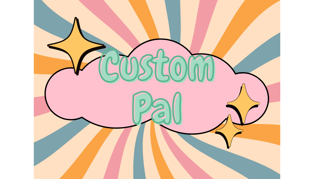 Custom Pal
